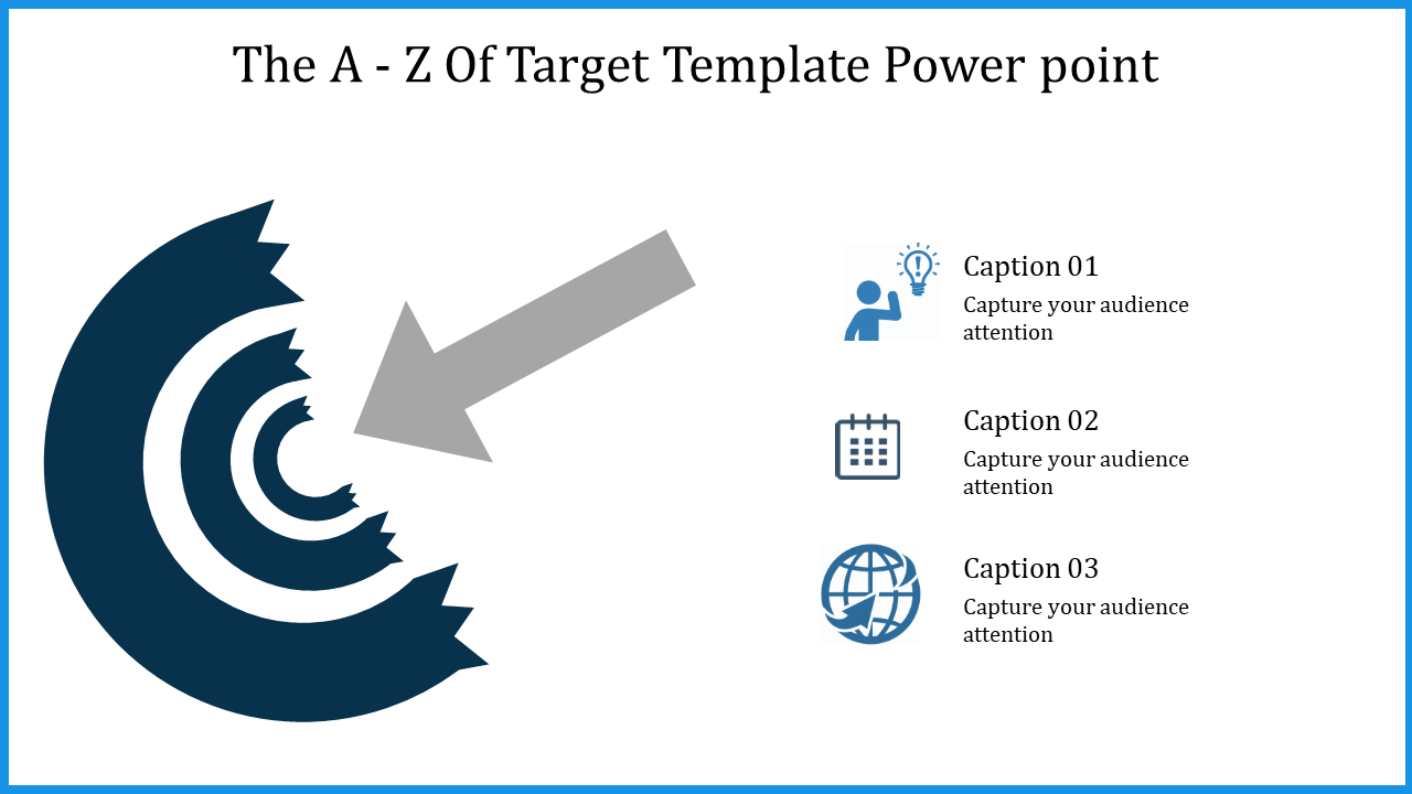 Click here Target Template PowerPoint Presentation